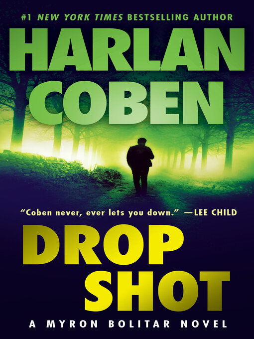 Title details for Drop Shot by Harlan Coben - Wait list